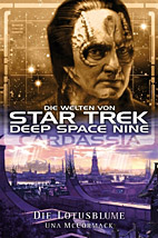 Die Welten von Star Trek  Deep Space Nine 1: Die Lotusblume