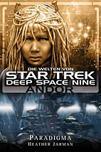 Die Welten von Star Trek  Deep Space Nine 2: Paradigma