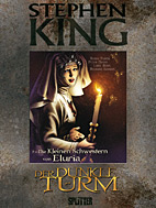 Stephen King - Der Dunkle Turm 7: Die kleinen Schwestern von Eluria