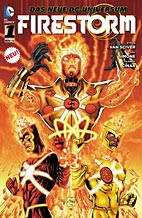 Firestorm Sammelband 1: Gottesteilchen