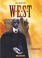 W.E.S.T. 2: Century Club  (West) (Neuauflage)