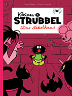 Kleiner Strubbel 2: Das Nebelhaus