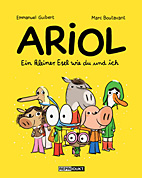Ariol 1:  Ein kleiner Esel wie du und ich