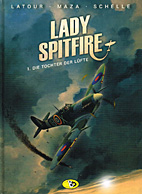 Lady Spitfire 1: Die Tochter der Luefte