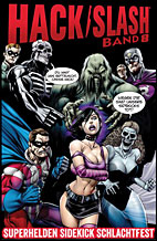 HACK / SLASH 8: Superhelden Sidekick Schlachtfest