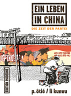 Ein Leben in China 2: Die Zeit der Partei