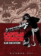 Capitan Terror Gesamtausgabe 2: Klar zum Entern