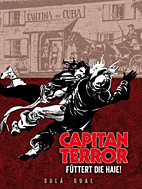 Capitan Terror Gesamtausgabe 4: Fuettert die Haie