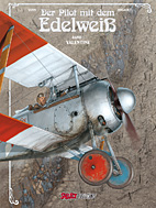 Der Pilot mit dem Edelweiss 1: Valentine