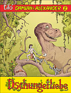 Damian & Alexander 2: Dschungelliebe