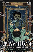 The Unwritten - oder das wirkliche Leben 5: Schoepfungsgeschichte