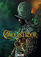Conquistador 1: Erstes Buch