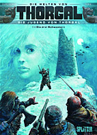 Thorgal - Thorgals Jugend 1: Die drei Schwestern (Welten von Thorgal)