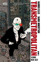 Transmetropolitan 1: Schoene neue Welt (Panini)