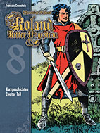 Roland, Ritter Ungestuem Gesamtausgabe 8: Kurzgeschichten Teil 2