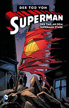 Der Tod von Superman 1: Der Tag an dem Superman starb (von 4)