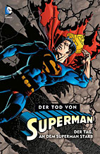 Der Tod von Superman 1: Der Tag an dem Superman starb (von 4) HC