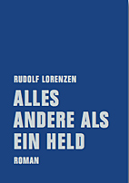 Alles andere als ein Held (Neuauflage)