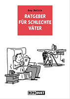 Ratgeber fuer schlechte Vaeter 1