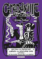 Grandville 3: De Luxe