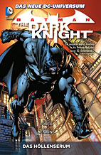Batman - The Dark Knight Paperback 1: Das Hoellenserum