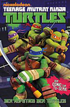 Teenage Mutant Ninja Turtles TV-Comic 1: Der Aufstieg der Turtles
