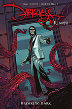 Darkness Rebirth 2:  Breaking Dark