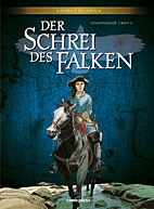 Schrei des Falken Gesamtausgabe 1:
