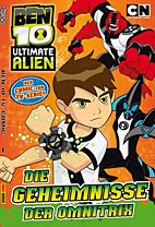 Ben 10 TV Comic 1: Die Geheimnisse der Omnitrix