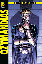 Before Watchmen 5: Ozymandias HC