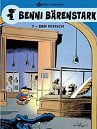 Benni Baerenstark 7: Der Fetisch