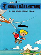Benni Baerenstark 9: Auf Benni kommt es an