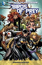 Birds of Prey Megaband 1: Kontrollverlust
