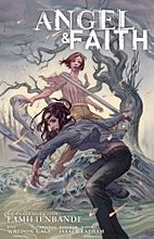 Angel & Faith 3: Familienbande