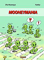 Die Mooneys 2: Mooneymania