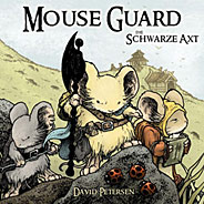 Mouse Guard 3: Die schwarze Axt