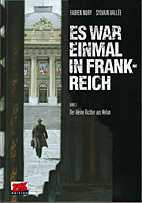 Es war einmal in Frankreich 5: Der kleine Richter aus Melun