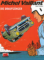 Michel Vaillant Classic 7: Die Draufgaenger