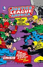Justice League of America Sammelband 2: Crisis 1967 - 1970 HC