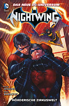 Nightwing Paperback 1: Moerderische Zirkuswelt HC