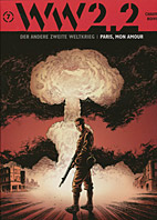 WW 2.2 - Der andere Zweite Weltkrieg 7: Paris mon amour
