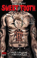 Sweet Tooth 5: Unnatuerliche Lebensraeume