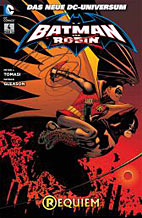 Batman & Robin Sonderband 4: Requiem