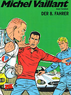Michel Vaillant Classic 8: Der 8. Fahrer