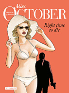 Miss October 2: Right Time to Die