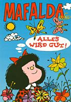 Mafalda 2: Alles wird gut!