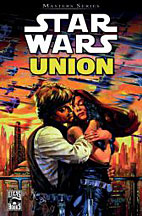 Star Wars Masters 7: Union - Die Hochzeit von Luk