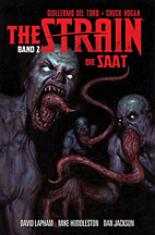 The Strain 2 - Die Saat