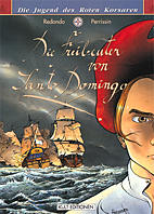Jugend des Roten Korsaren 1: Freibeuter von Santo Domingo