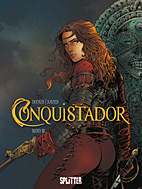Conquistador 3: Drittes Buch